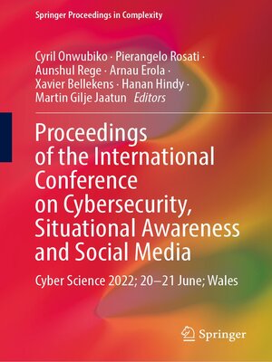 cover image of Proceedings of the International Conference on Cybersecurity, Situational Awareness and Social Media
